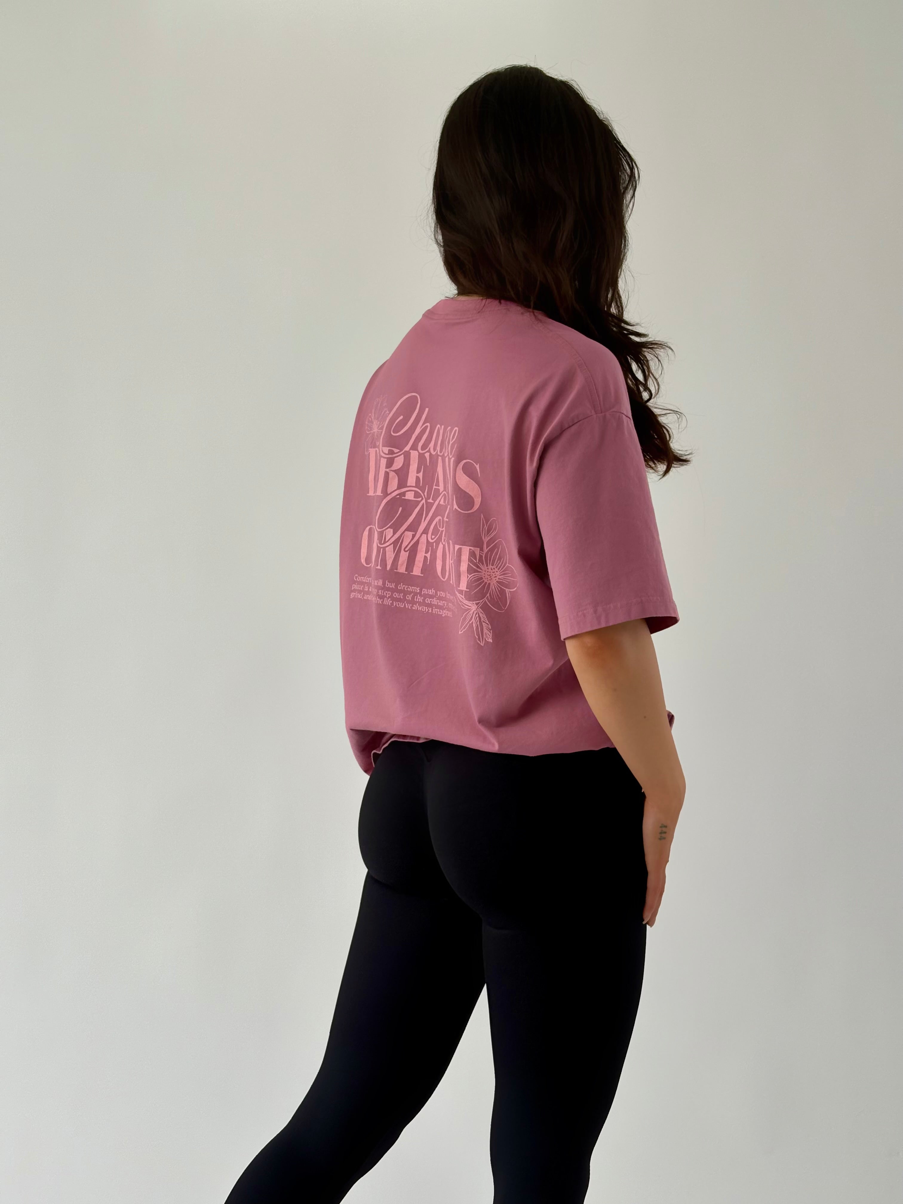 CHASE DREAMS NOT COMFORT - TEE